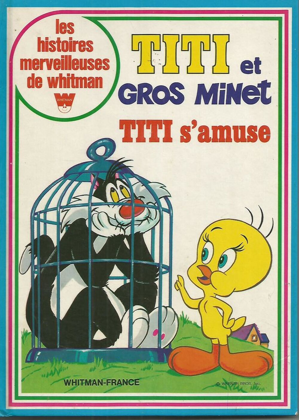 TITI et GROS MINET, TITI s'amuse - 1976 Livres et BD
