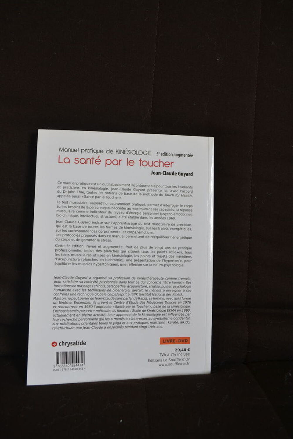 livre + DVD de Kin&eacute;siologie - la sant&eacute; par le toucher Livres et BD