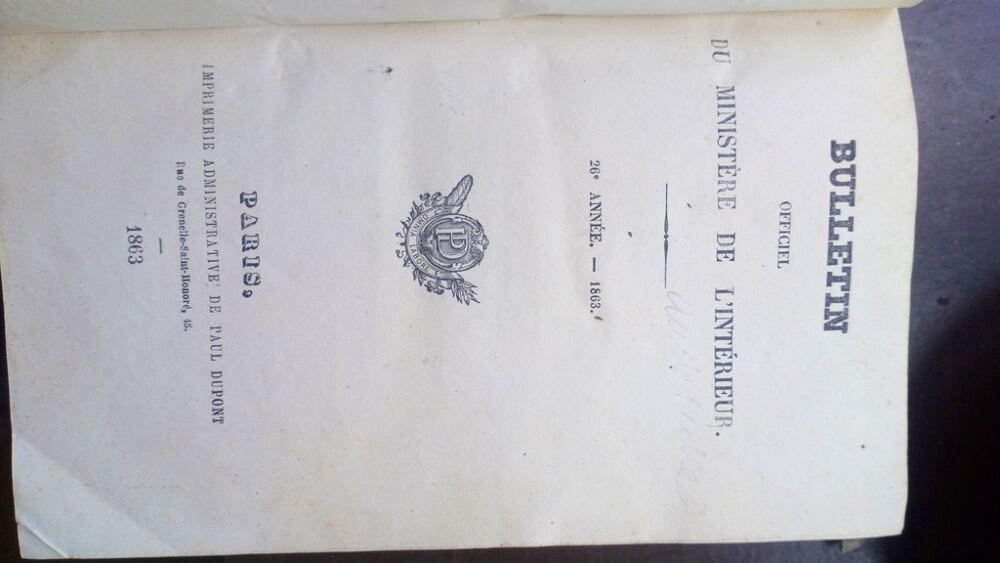Bulletin Officiel Minist&egrave;re de l'Int&eacute;rieur 1863 