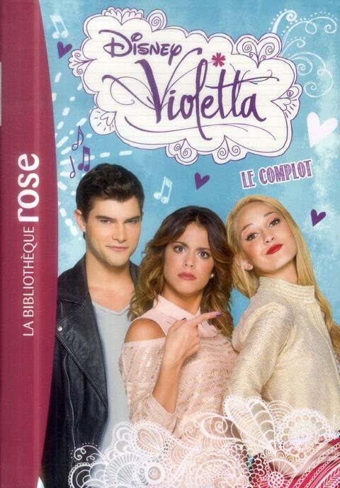 Violetta t.10 : le complot 0 Fougères (35)