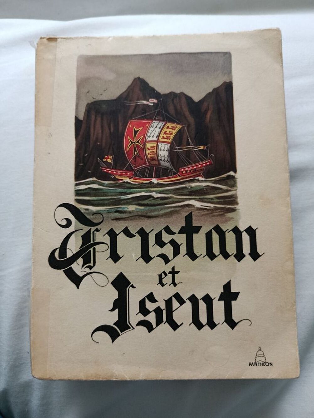 Tristan et Iseut Edition du Panth&eacute;on 1952 sur fil Johannot Livres et BD