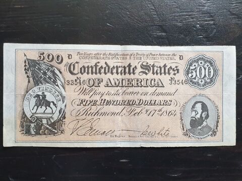 Billet 500 Dollars 1864 lettre D 90 Bordeaux (33)