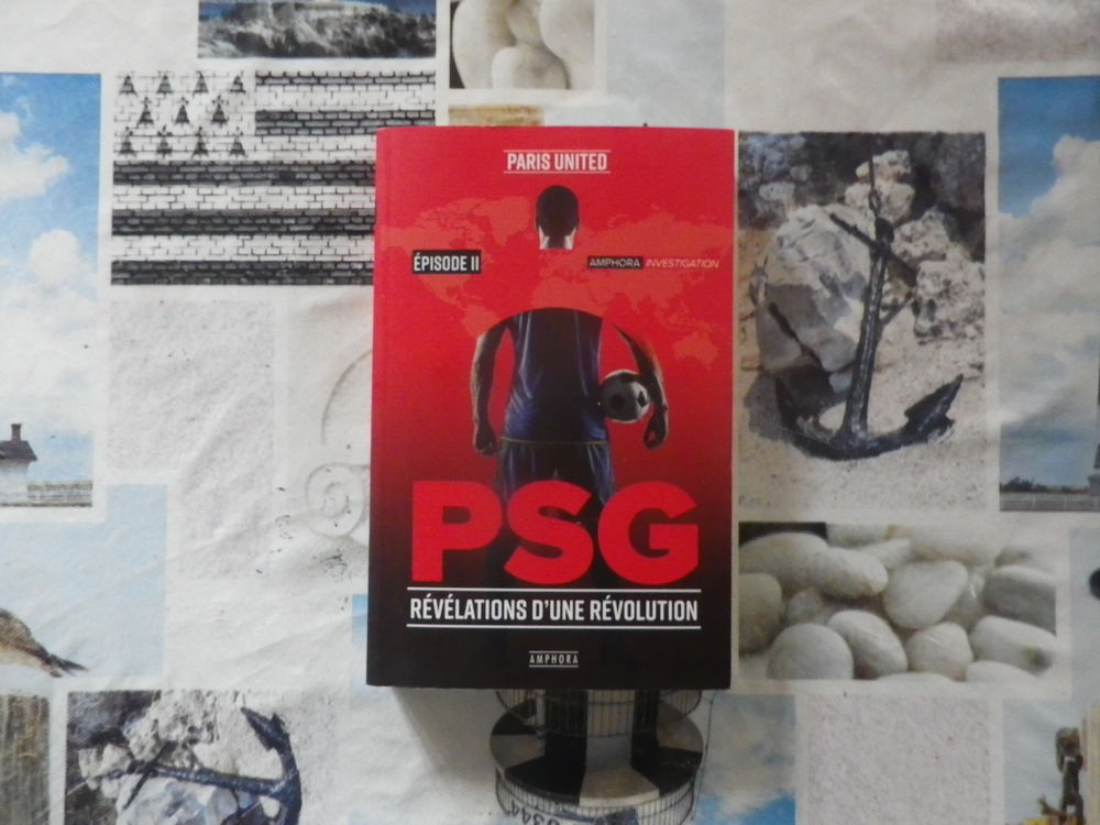PSG R&eacute;v&eacute;lations d'une r&eacute;volution Episode II Paris United Amp Livres et BD