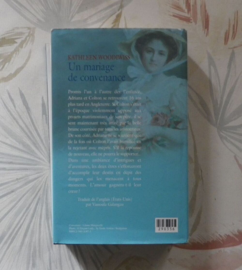 UN MARIAGE DE CONVENANCE de Kathleen WOODIWISS FranceLoisirs Livres et BD