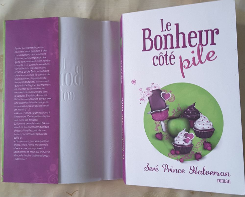Le Bonheur c&ocirc;t&eacute; pile ? Ser&eacute; Prince Halverson Livres et BD