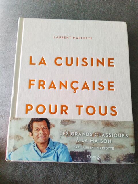 Livre La cuisine Franaise pour tous (Neuf) 19 Ardoix (07)