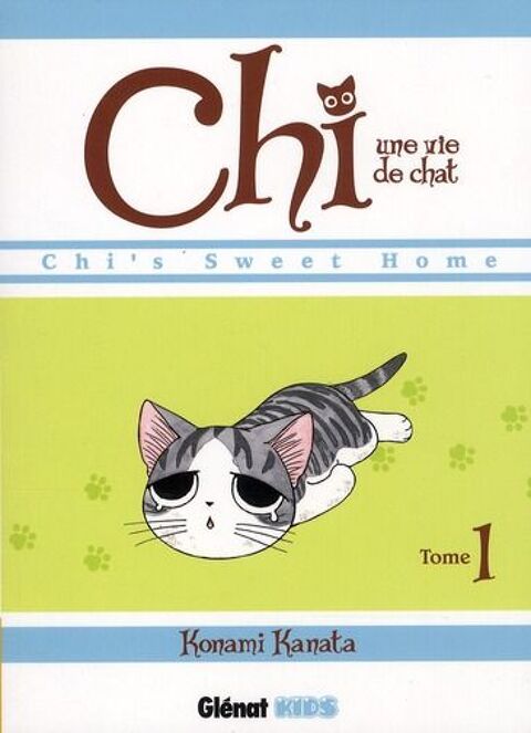 Chi ; une vie de chat t.1 10 Gilly-sur-Isre (73)