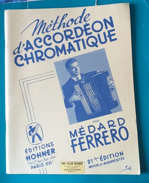  Médard FERRERO : méthode d'accordéon chromatique - 21e édit 18 Montauban (82)