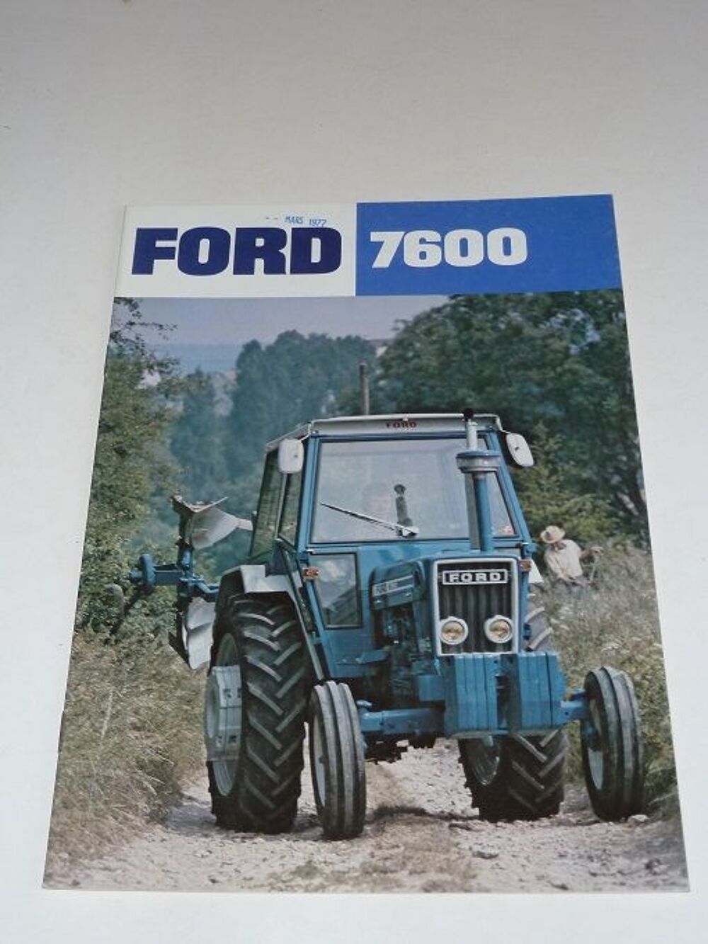 Prospectus d&eacute;pliant FORD 7600 