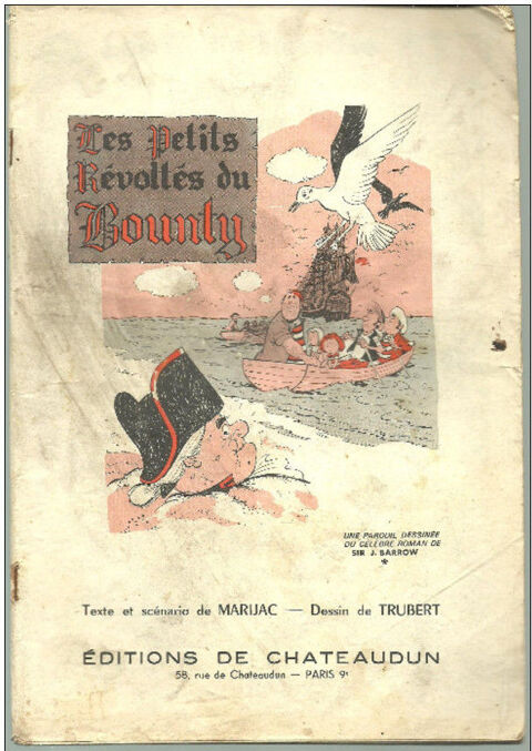 BD  Les petits révoltés du Bounty MARIJAC / TRUBERT 15 Montauban (82)