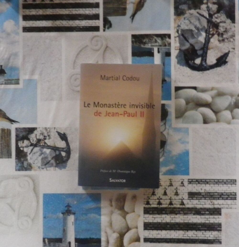LE MONASTERE INVISIBLE DE JEAN-PAUL II par Martial CODOU Livres et BD