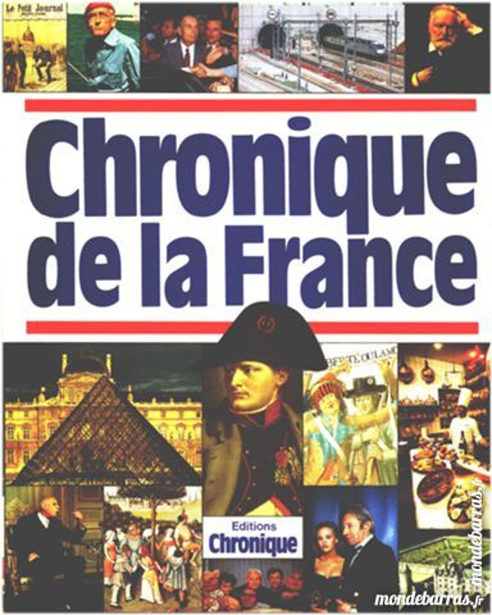 CHRONIQUE DE LA FRANCE Livres et BD
