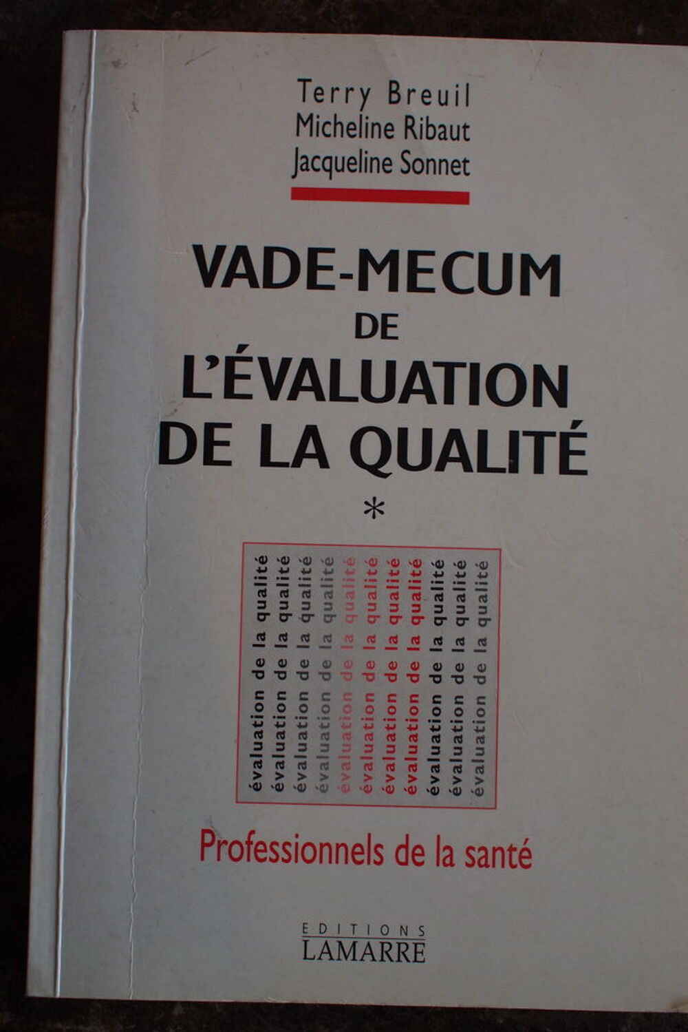 Vade mecum de l'evaluation de la qualite a l'usage des Livres et BD