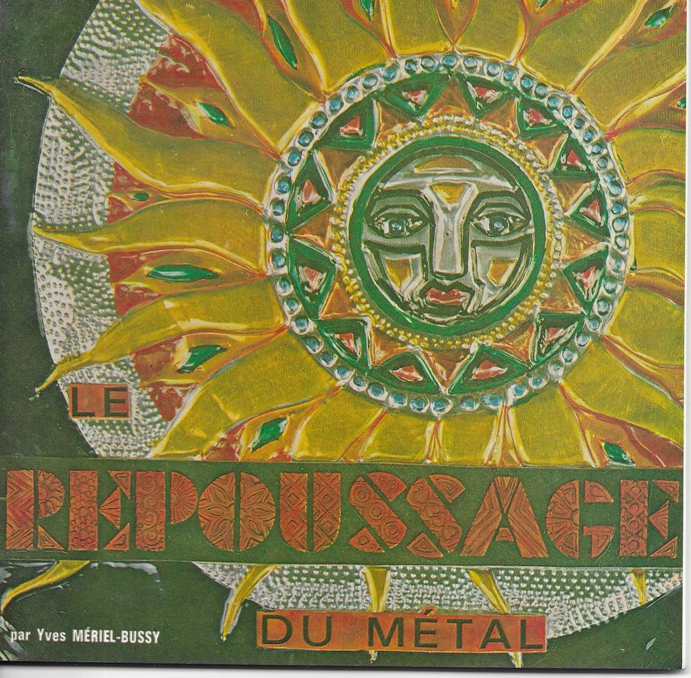  Repoussage du M&eacute;tal Livres et BD