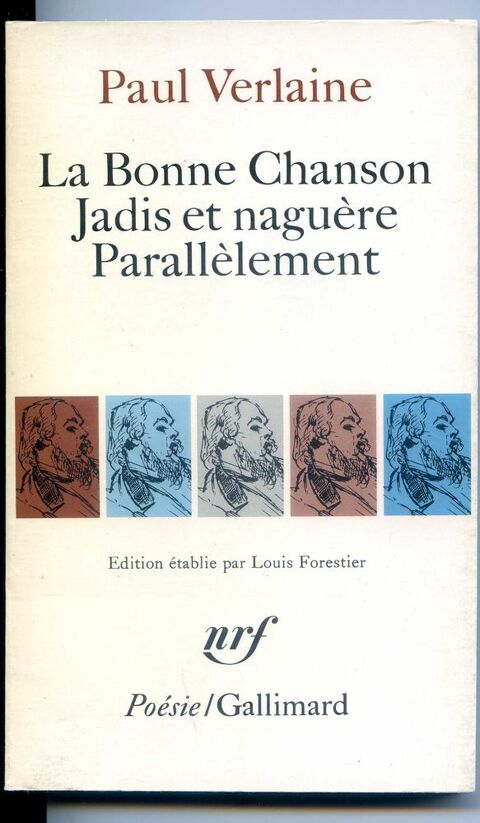 PAUL VERLAINE - LA BONNE CHANSON, 3 Rennes (35)