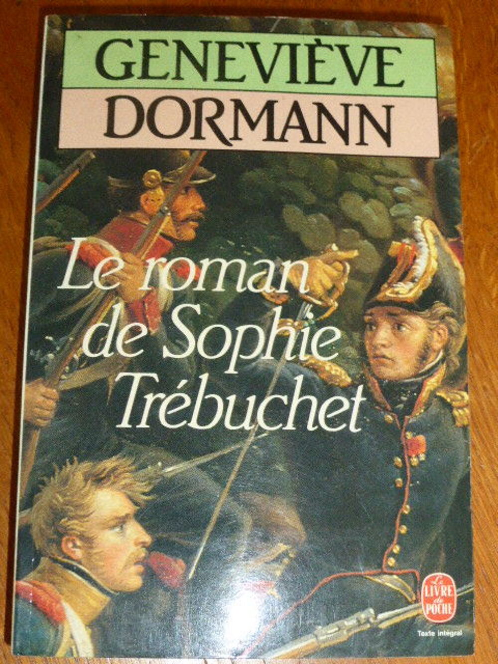 Le roman de Sophie Tr&eacute;buchet Genevi&egrave;ve Dormann Livres et BD