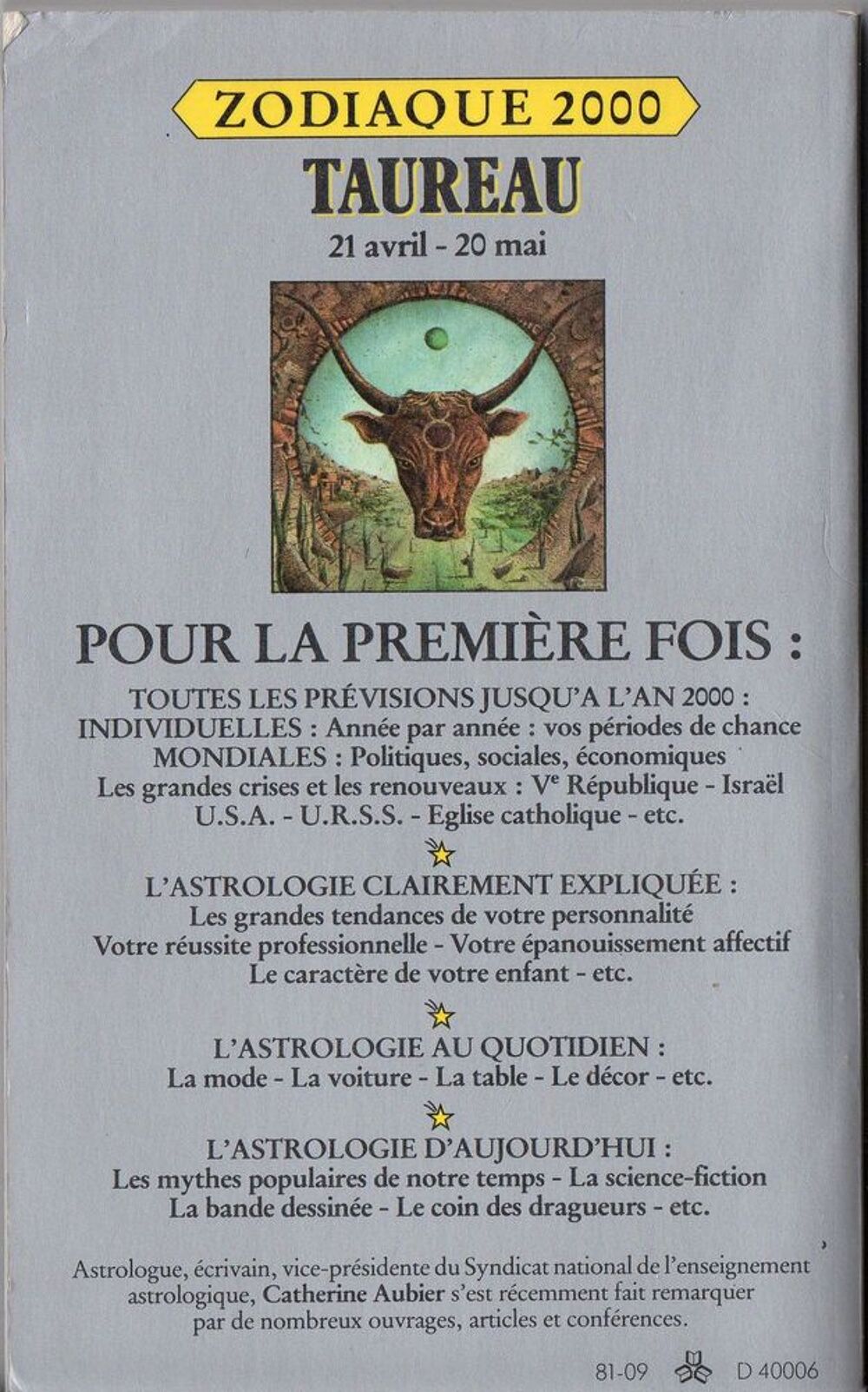 Zodiaque 2000 Taureau - Catherine Aubier Livres et BD
