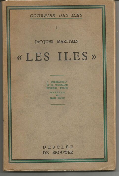 Courrier des Iles - Jacques Maritain / J Supervielle etc 7 Montauban (82)