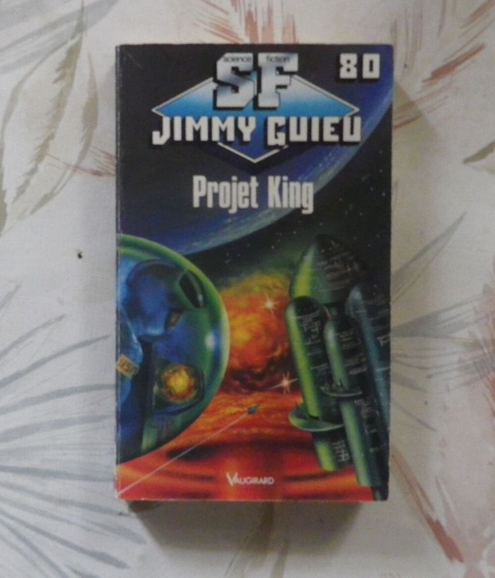 PROJET KING de Jimmy GUIEU n&deg;80 Ed. Vaugirard Livres et BD