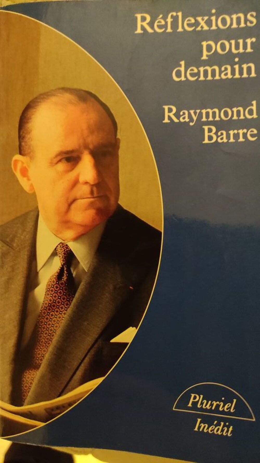 OUVRAGES DE RAYMOND BARRE Livres et BD