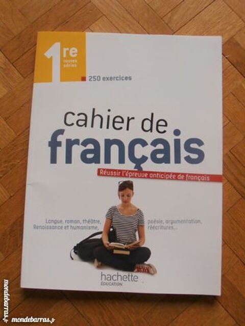 Cahier de fran�ais - Classe de 1�re (4) 4 Tours (37)