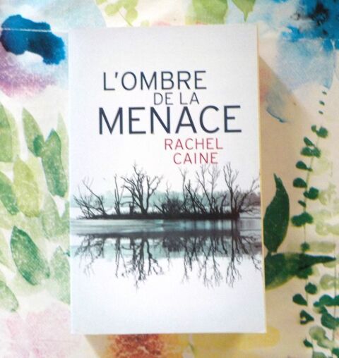L'OMBRE DE LA MENACE de Rachel CAINE Ed. France Loisirs Bubry (56)