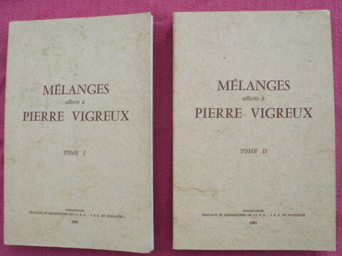 MELANGES offerts à P. VIGREUX - Université des Sciences soc. 38 Montauban (82)
