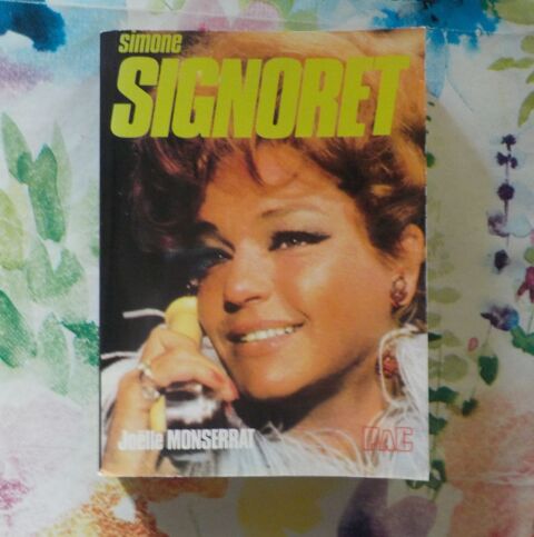 SIMONE SIGNORET par Jo�lle MONSERRAT Ed. PAC 3 Bubry (56)