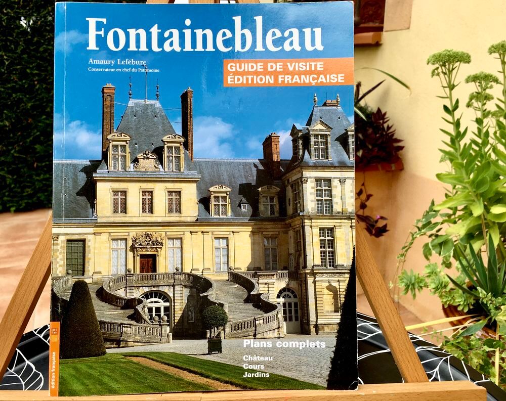 FONTAINEBLEAU, Guide de visite; Guide Neuf de 80 pages Livres et BD