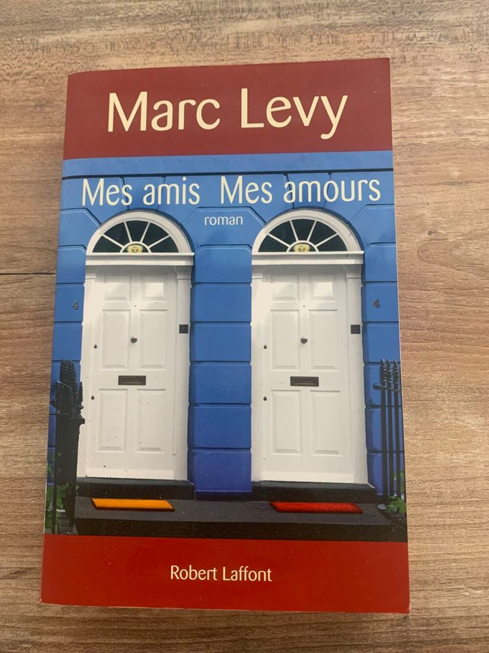 Livre " Mes amis mes amours " - Marc Lev Livres et BD