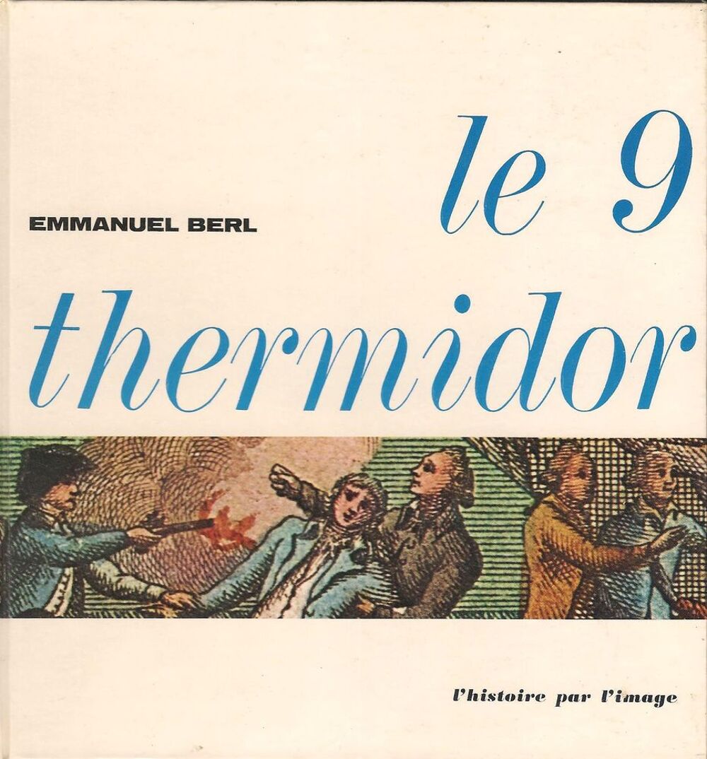 Le 9 thermidor de Emmanuel Berl Livres et BD