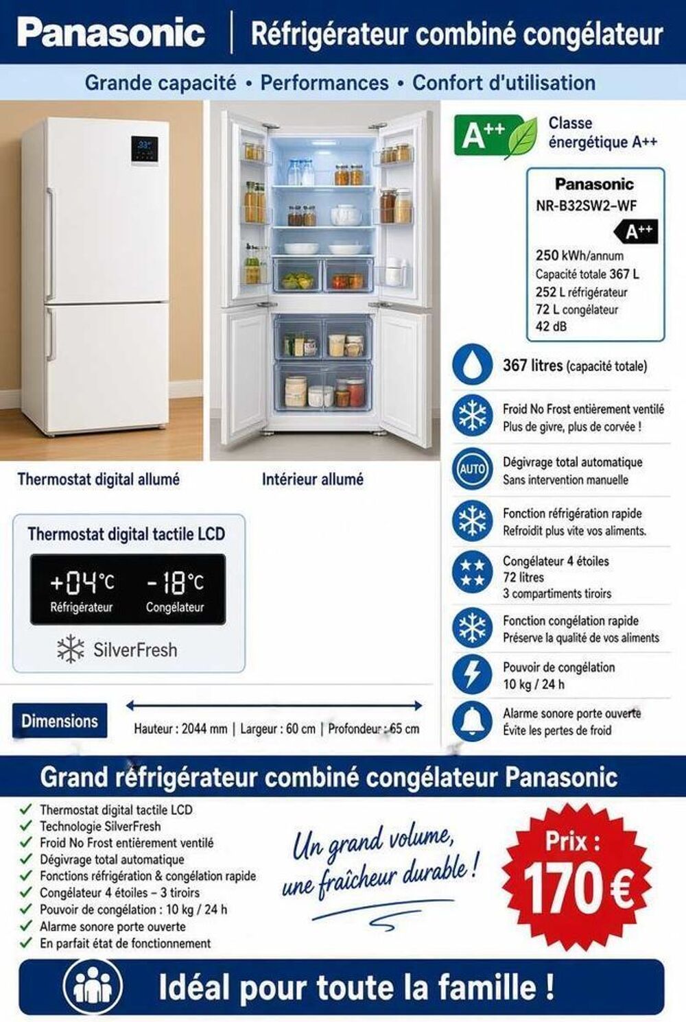 r&eacute;frig&eacute;rateur Combin&eacute; Cong&eacute;lateur Panasonic Class A++ 367/Litres Froid No Froost Enti&egrave;rement Ventil&eacute; Congel 72/Litres Fonction rapide 12kg/24h Electroménager