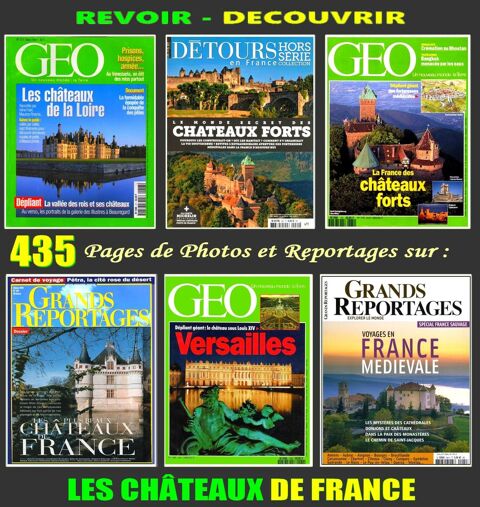 LES CHÂTEAUX DE FRANCE : 435 pages de REPORTAGES Lille (59)