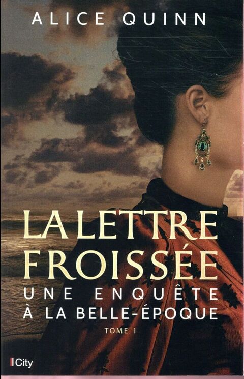 une enqute  la Belle-Epoque t.2 ; la lettre froisse 5 Vallauris (06)