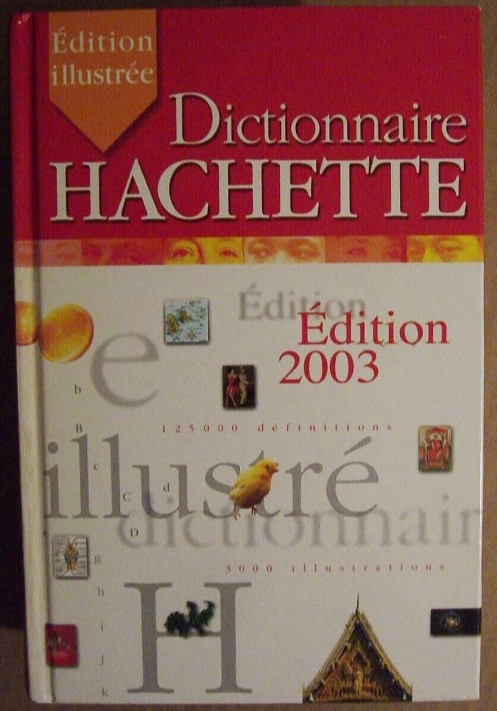 Dictionnaire illustr&eacute; Hachette Livres et BD