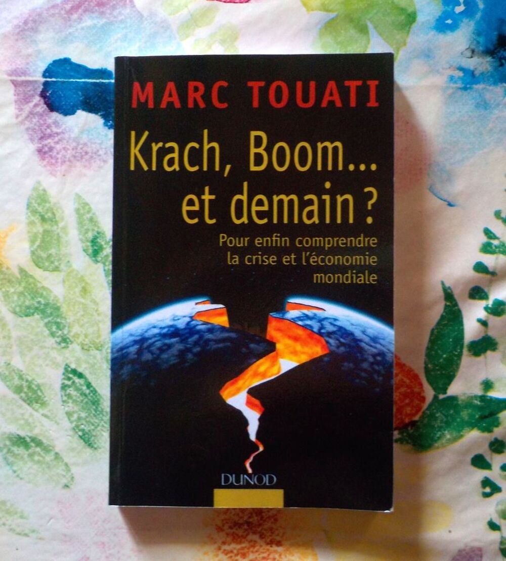 KRACH, BOOM... ET DEMAIN ? par Marc TOUATI Ed. Dunod Livres et BD