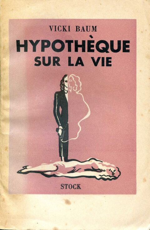 Hypoth�que sur la vie - Vicki Baum, 9 Rennes (35)