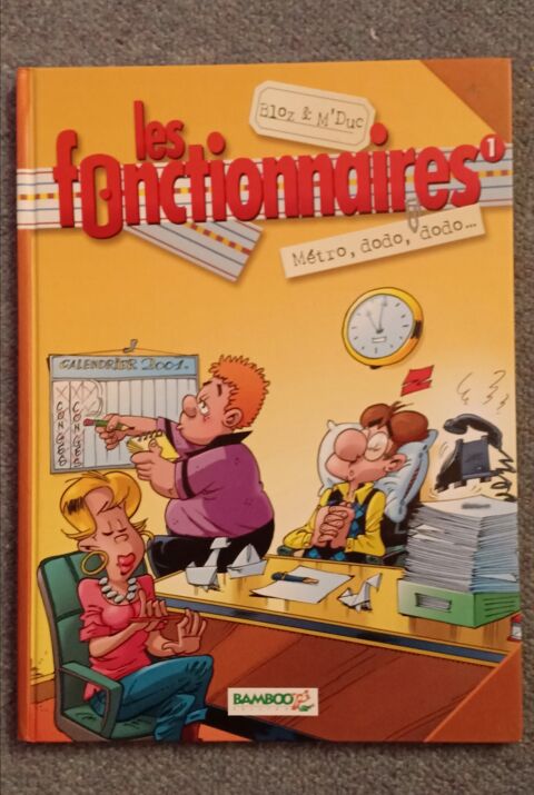 BD les fonctionnaires mtro, dodo, dodo 4 Courbevoie (92)
