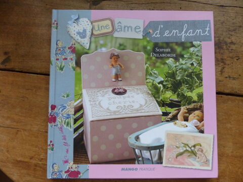 UNE �ME D' ENFANT  (2008) 8 Roclincourt (62)