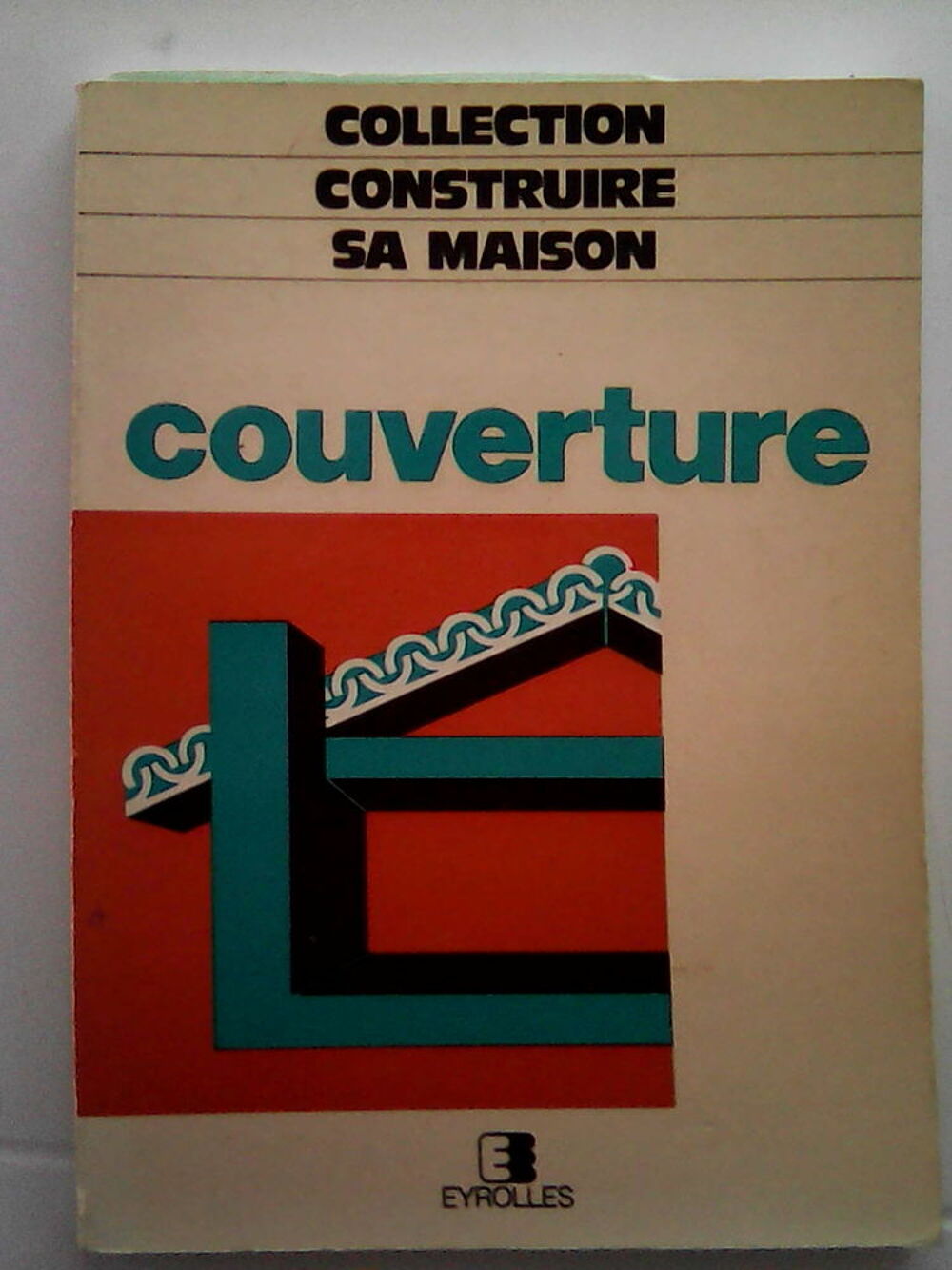 CONSTRUIRE SA MAISON Livres et BD
