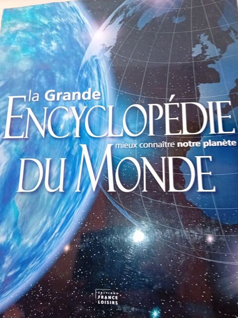 La Grande Encyclopdie du Monde 6 Saint-Dizier (52)