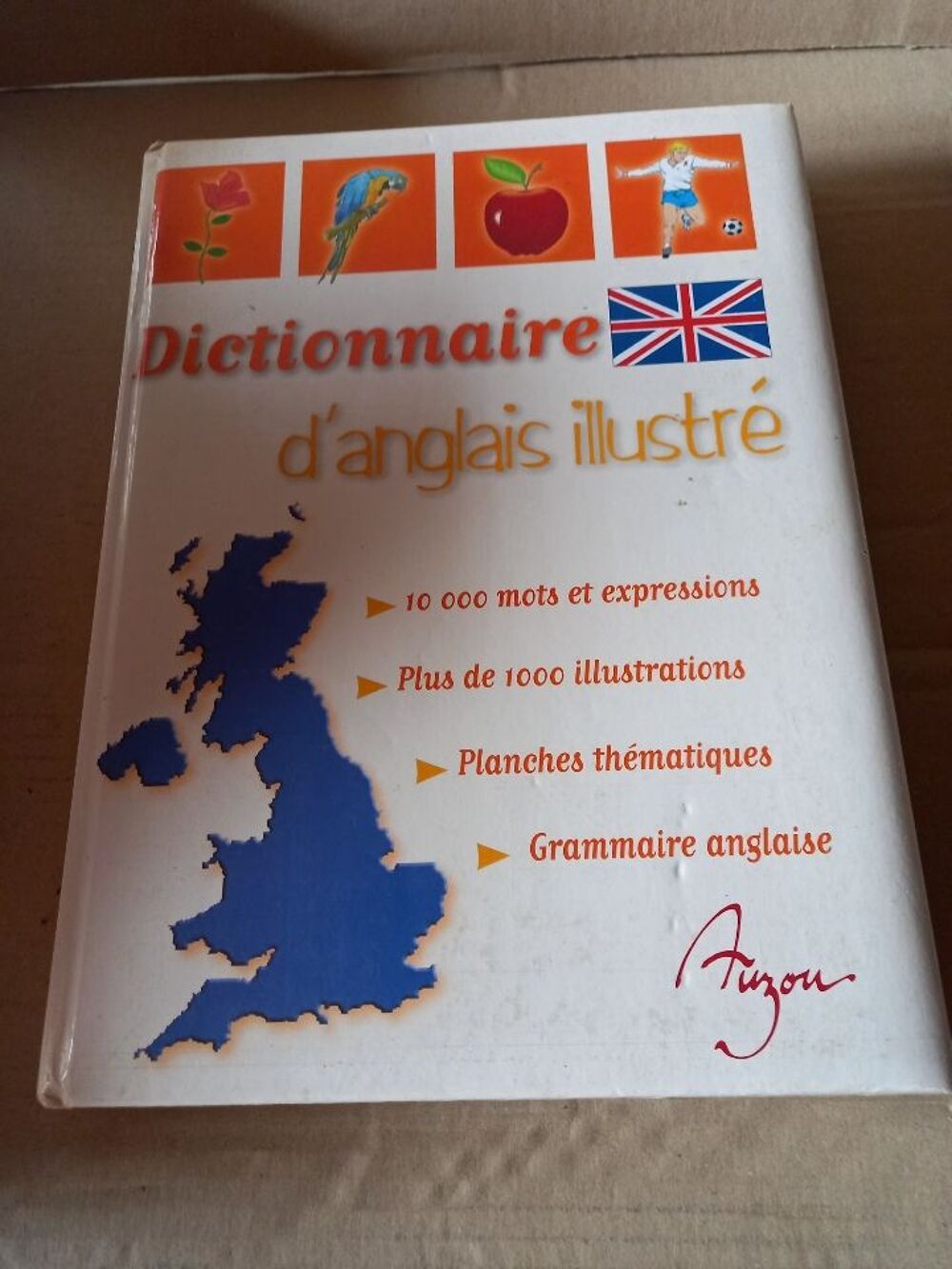 Dictionnaire d'anglais illustr&eacute; par Auzou Livres et BD