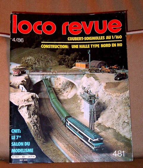 Magazine LOCO REVUE #481 - ann�es 80 5 Argenteuil (95)