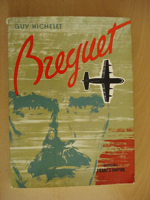 Livre Breguet. Auteur Guy Michelet. 10 Avignon (84)