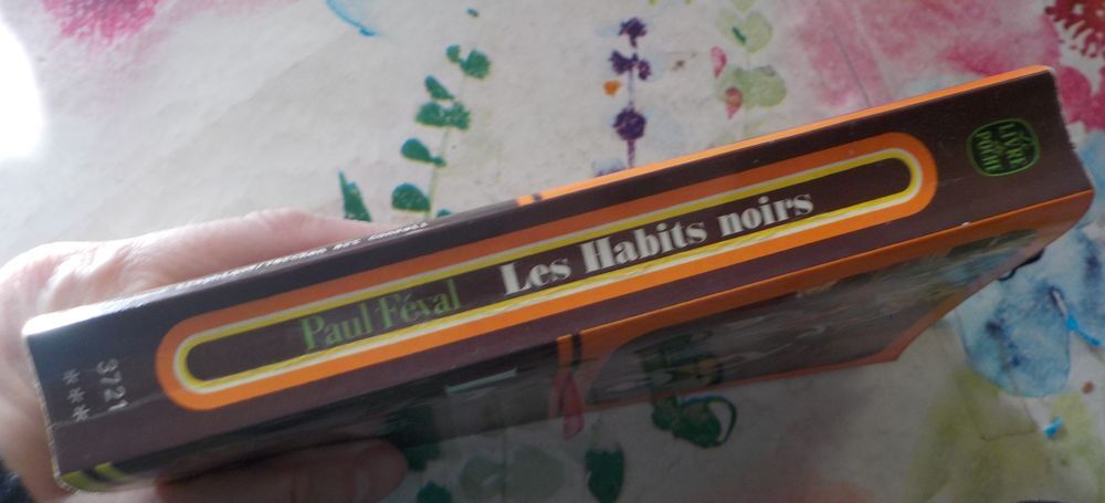 LES HABITS NOIRS de Paul FEVAL Ed. Le Livre de Poche Livres et BD
