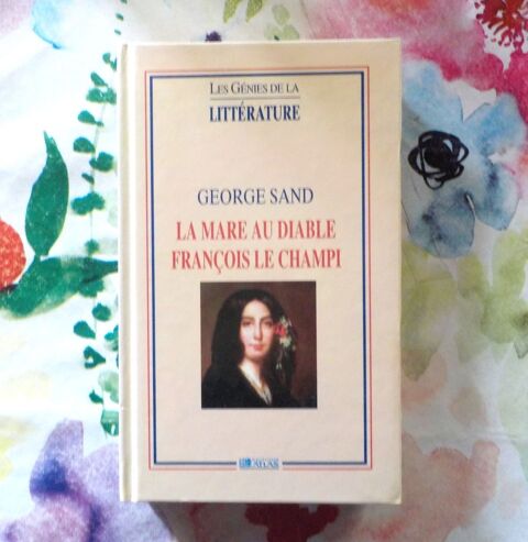 LA MARE AU DIABLE FRANCOIS LE CHAMPI de George SAND Atlas 2 Bubry (56)