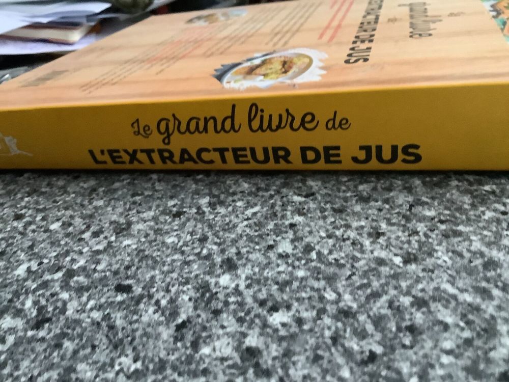 Le grand livre de l'extraction de jus. Larousse Cuisine