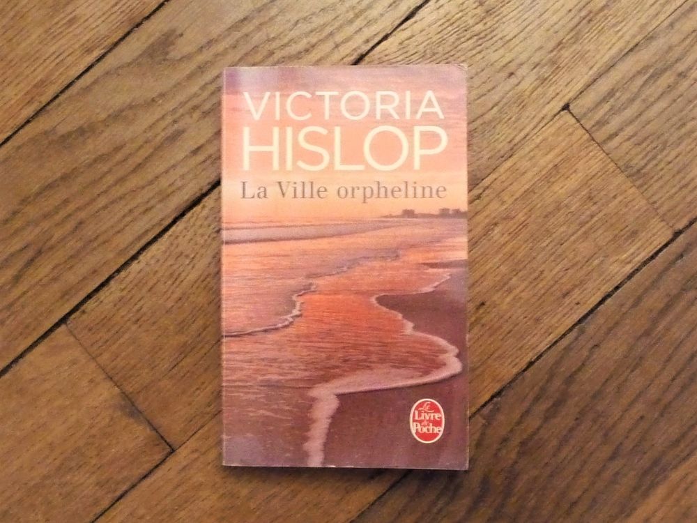 La Ville Orpheline- Victoria Hislop- Le Livre de Poche Livres et BD