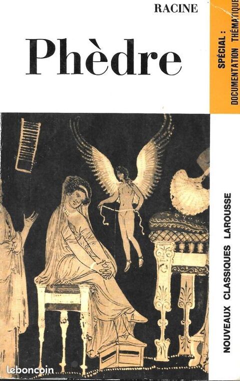  Phèdre . Racine - Classique Larousse (1971) 2.5 Feucherolles (78)
