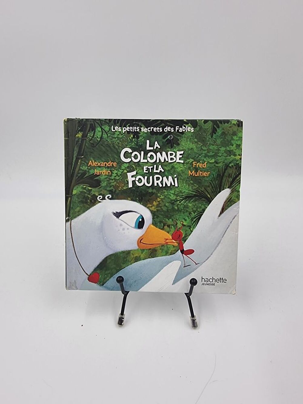 Livre enfant La Colombe et la Fourmi (Alexandre Jardin) Livres et BD